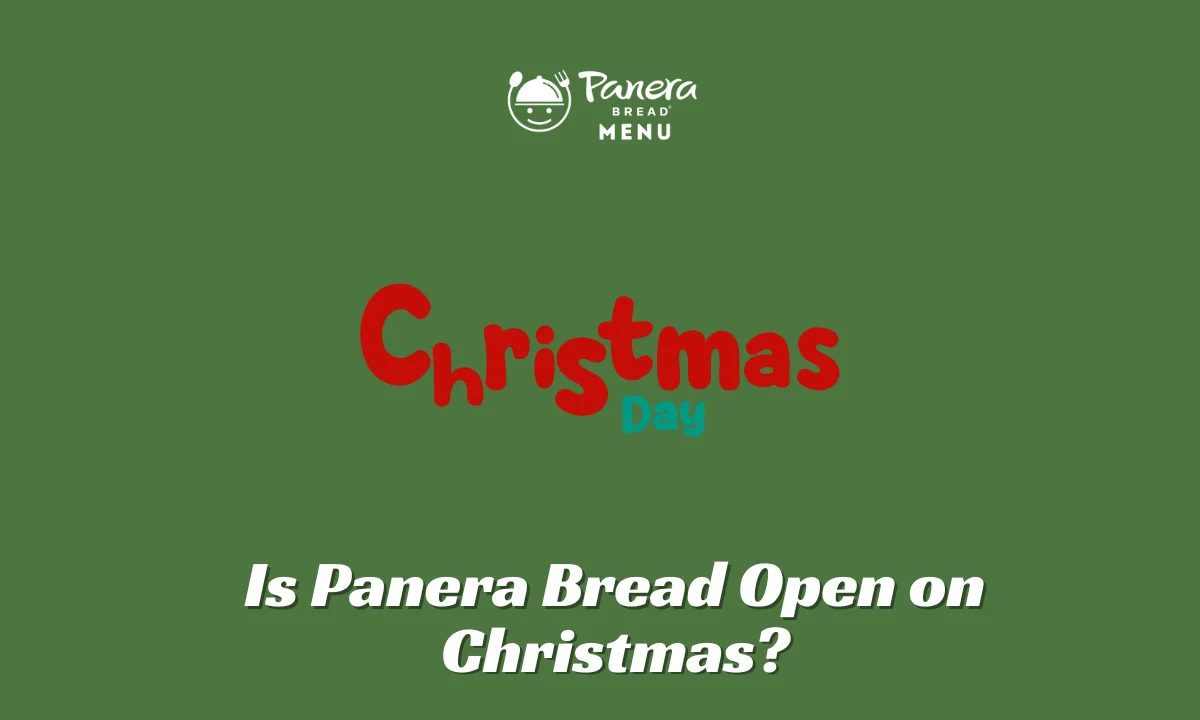 Is Panera Bread Open on Christmas
