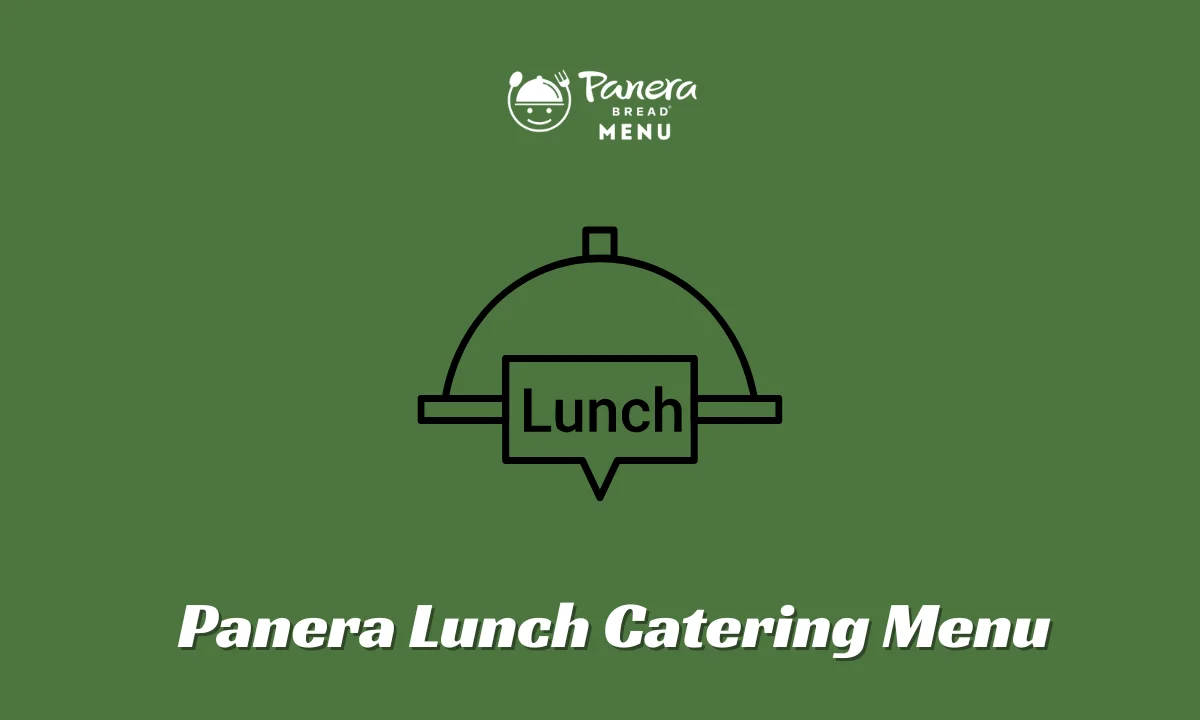 Panera Lunch Catering Menu