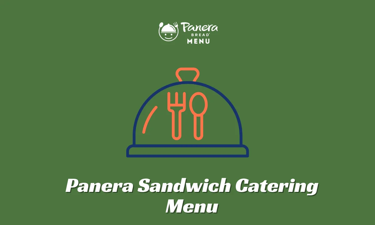 Panera Sandwich Catering Menu